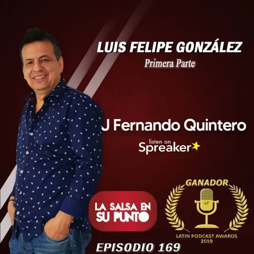 169-LUIS FELIPE GONZÁLEZ Primera Parte