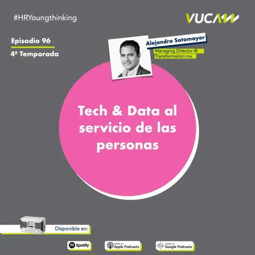 EPISODIO 96: Tech & Data a servicio de las personas