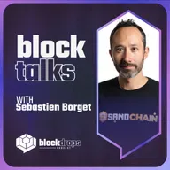 BlockTalks with Sebastien Borget