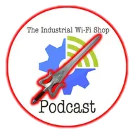 The Industrial Wi-Fi Shop Podcast – Ep. 14  I Have the Power!