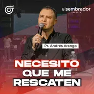 NECESITO QUE ME RESCATEN | Andrés Arango