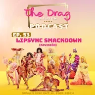 Ep.53- "Lipsync Smackdown" |RPDR ALL STARS|T06E10|REVISIÓN