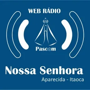 Web Rádio Nossa Senhora Aparecida - Itaoca