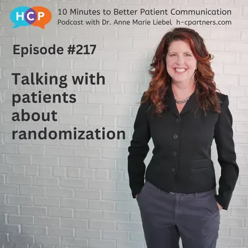 Talking with patients about randomization