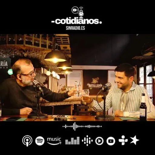 COTIDIANOS: Abel López Díez. Capítulo 18 | T1