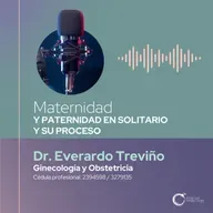E164 - Maternidad y paternidad en solitario y su proceso.