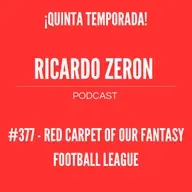 #377 - Red Carpet of Our Fantasy Football League