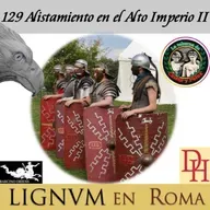 129 Alistamiento en el Alto Imperio II