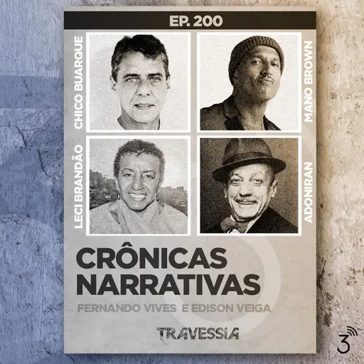 #200 - Crônicas Narrativas