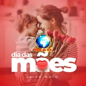 Rádio Web Mundo do Real - Mês das Mães.