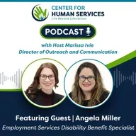 Accessing Critical Benefits While Pursuing Meaningful Employment