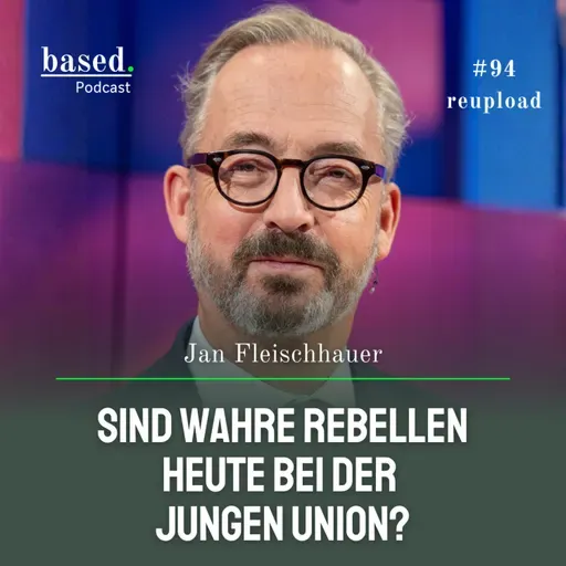 Sind wahre Rebellen heute bei der Jungen Union, Jan Fleischhauer? (reupload)