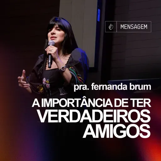 A Importância de Ter Verdadeiros Amigos 