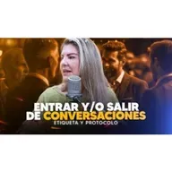 Como entrar o salir de conversaciones - Laura de la Nuez