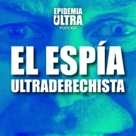 El espía ultraderechista