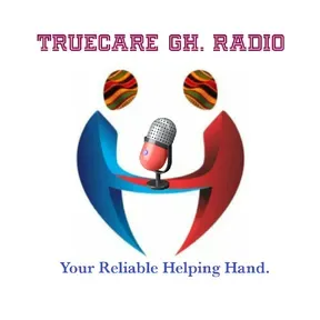 TRUECARE GH. RADIO