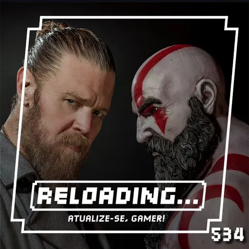 Reloading #534 – God of War e Tomb Raider na TV