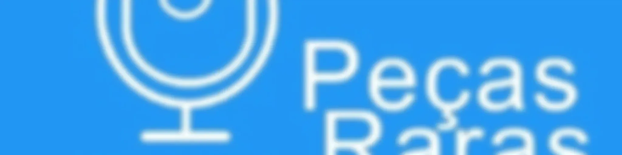 Peças Raras - 24h em sintonia com você