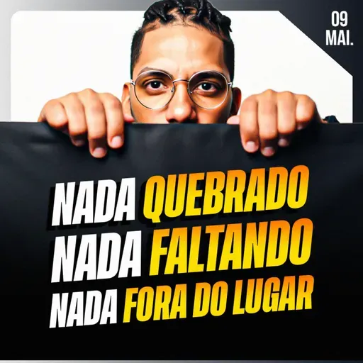 NADA QUEBRADO, NADA FALTANDO, NADA FORA DO LUGAR | Ponto de Vista 09/mai