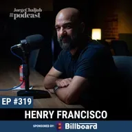 319 - Henry Francisco