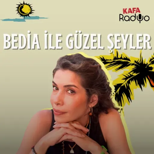 Bedia İle Güzel Şeyler (4 Haziran 2025)