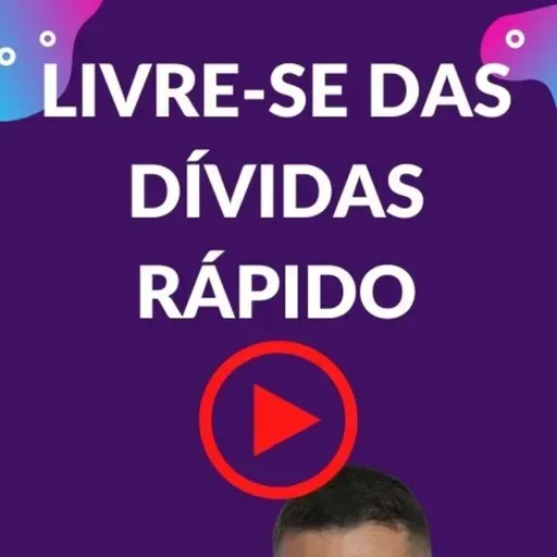 LIVRE-SE DAS DÍVIDAS RÁPIDO