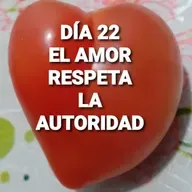 Día 22 El AMOR RESPETA LA AUTORIDAD (Kendrick) (Angelica Cardozo)