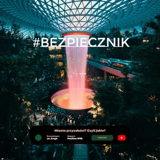 S06E01 Miasto przyszłości? Czyli jakie?