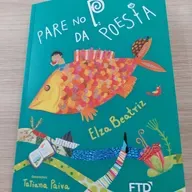 "Pare no P da Poesia", de Elza Beatriz, da Editora FTD.