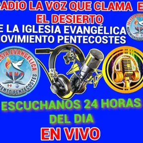 RADIO LA VOZ QUE CLAMA EN EL DESIERTO