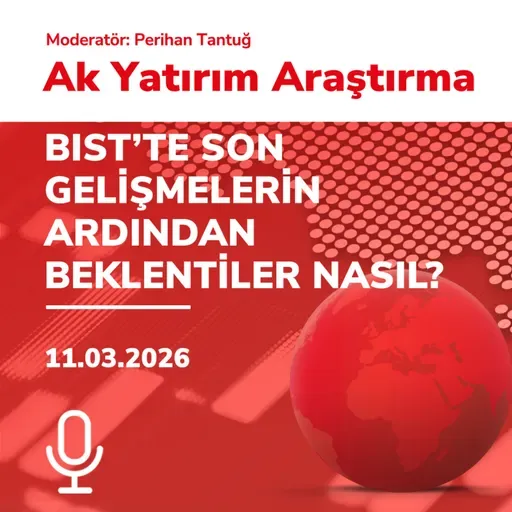 BIST’te Son Gelişmelerin Ardından Beklentiler Nasıl?