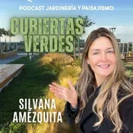 # 386 - Cubiertas verdes - Entrevista Silvana Amézquita