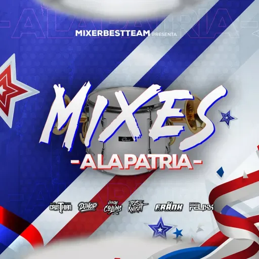 TIPICO A LA PATRIA MIX (TIPICO ATRAVESAO) - @VJCRISTHIANTORIBIO_X_@MIXERBESTTEAM