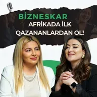 Azərbaycan məhsulları Afrikaya ixrac olunur – fürsəti qaçırma! | Rəna Qəfərova | Bizneskar