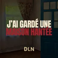 J'ai Gardé une Maison Hantée - Les Creeps Racontent