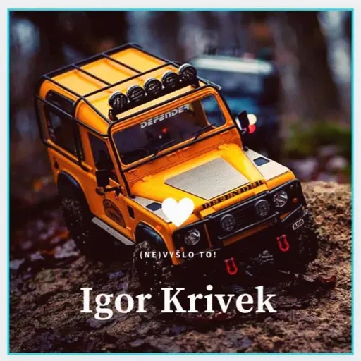 (NE) vyšlo to! s Igorom Krivekom
