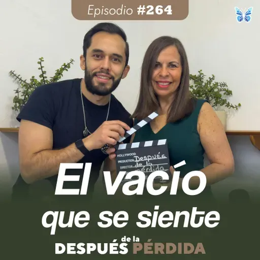 264) El vacío que se siente