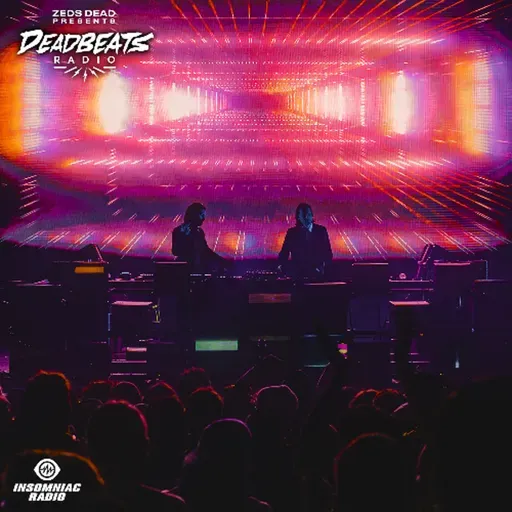 #363 Deadbeats Radio with Zeds Dead: Best of 2025 Mix