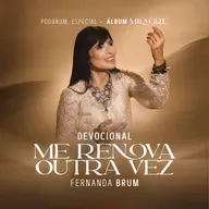 Me Renova Outra Vez - Devocional | Álbum Milagre