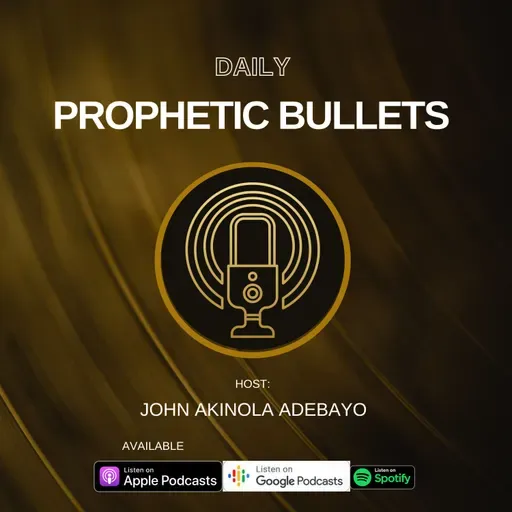 Prophetic Bullets