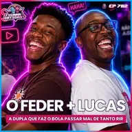 RP 782 - LUCAS O CRIADOR E FEDER