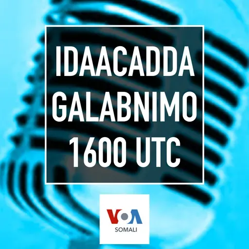 Idaacadda Galabnimo - 1600 - March 23, 2025