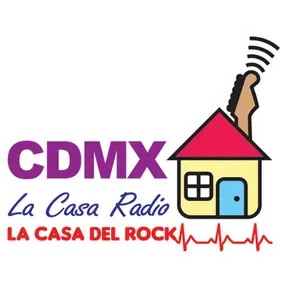 CDMX LA CASA RADIO