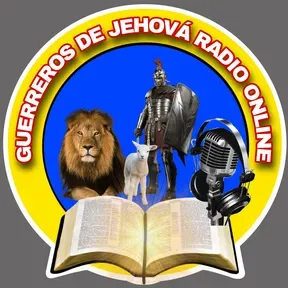 Guerreros De Jehová Radio Online