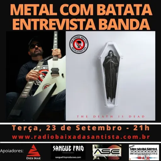 Metal com Batata 407 - No More Death
