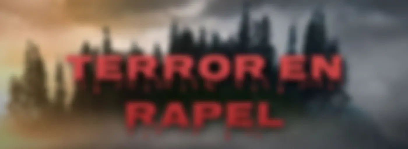 Terror En Rapel