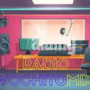 radio vochito mix
