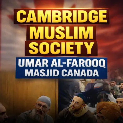 Friday Bayan - Cambridge Muslim Society Umar Al-Farooq Masjid Canada | Mufti Tariq Masood Speeches 🕋