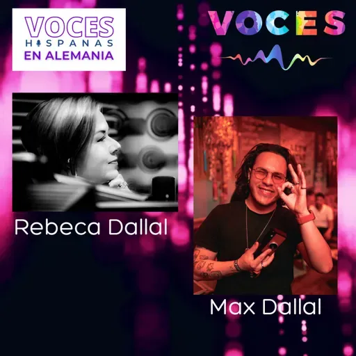 Voces Hispanas en Alemania con Max Dallal