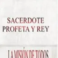 TU ERES SACERDOTE PROFETA Y REY